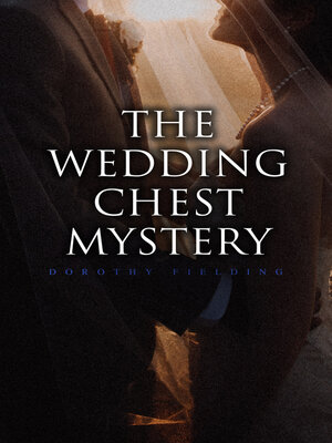 cover image of The Wedding Chest Mystery